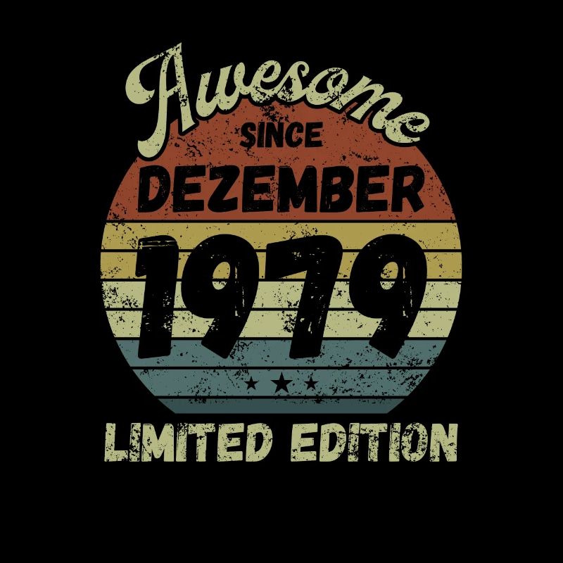 Awesome since December 1979 - Birthday