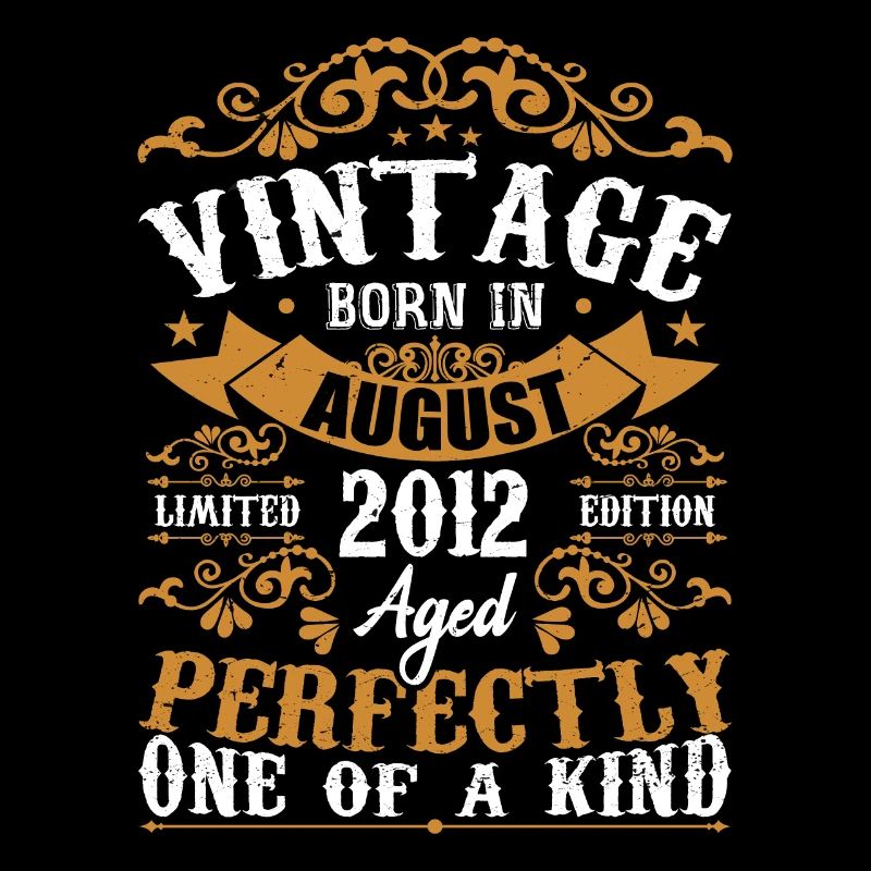 Birthday August 2012 - great since August 2012