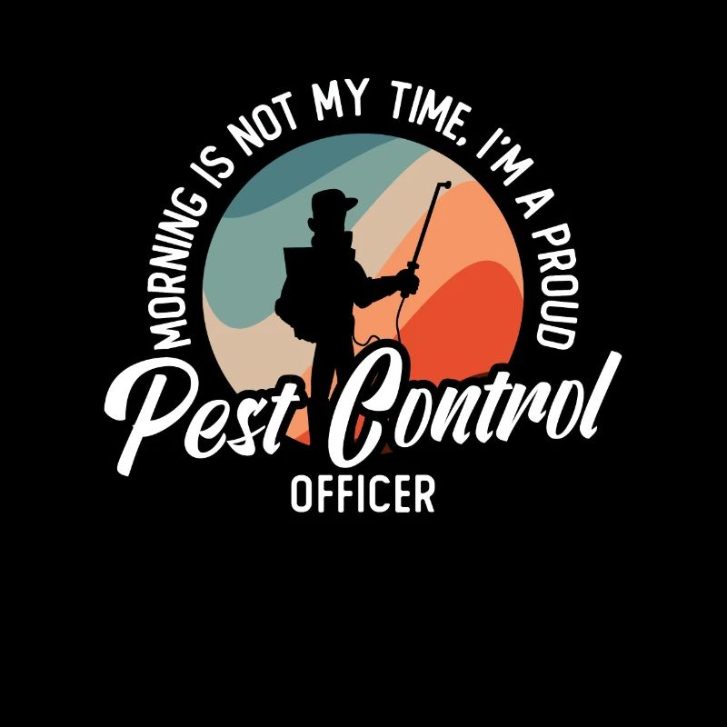 Pest Control Morning Is Not My Time Control Worker