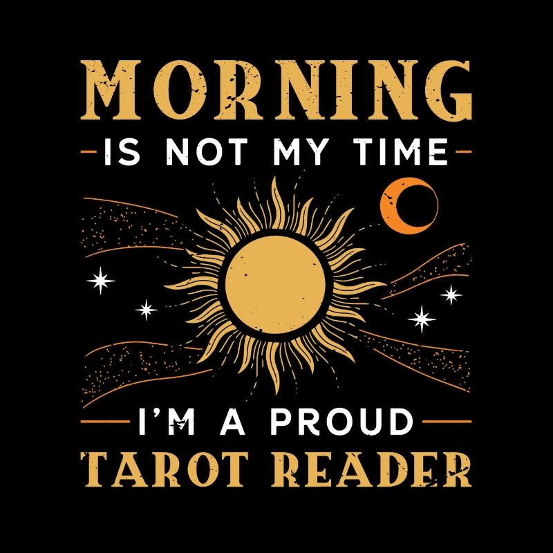 Tarot Reader Morning n’est pas mon heure Lecture de tarot