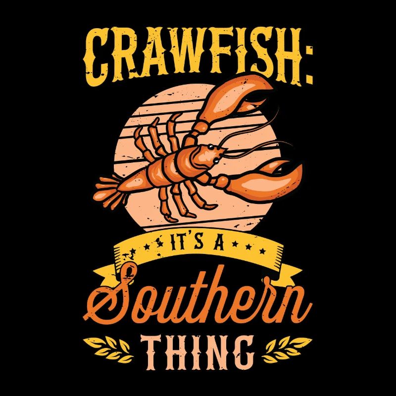 Crawfish It's a Southern Thing Sea Crawfish Lover