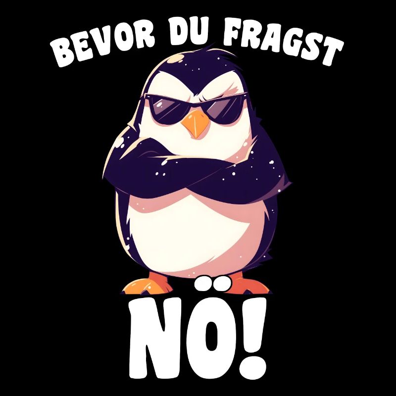 Before you ask: Nope! Comic Penguin Sarcasm