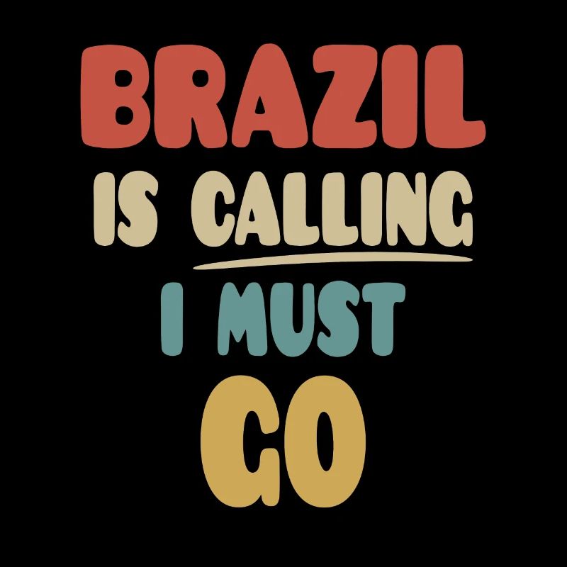 Brasilien Ruft Ich Muss Gehen