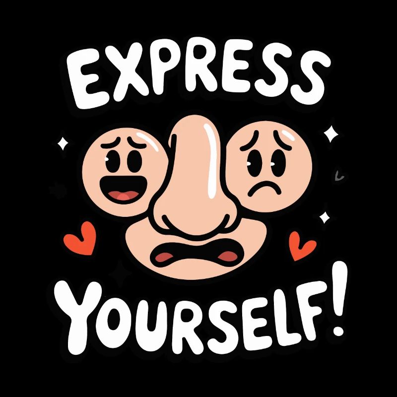 NOSE, EXPRESS YOURSELF