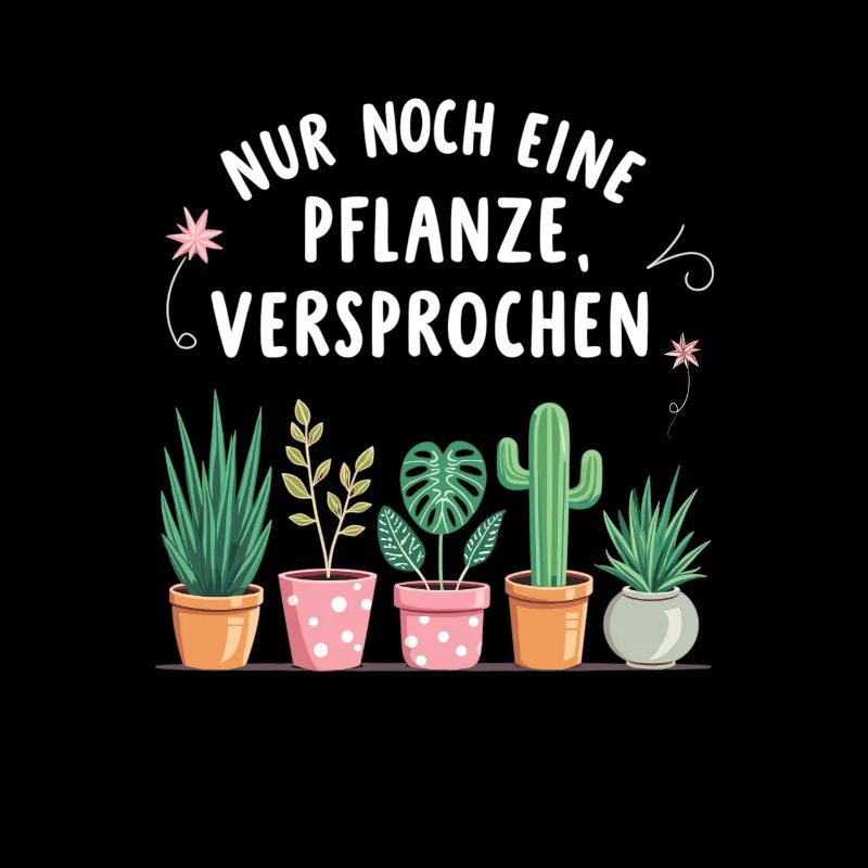 nur noch eine Pflanze, versprochen