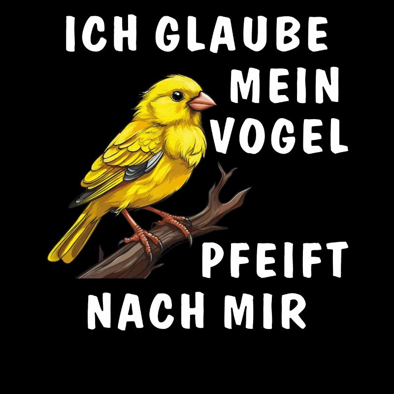 JE PENSE QUE MON OISEAU SIFFLE POUR MOI