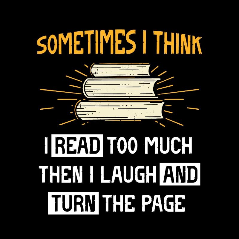 Manchmal glaube ich, dass ich zu viel lese