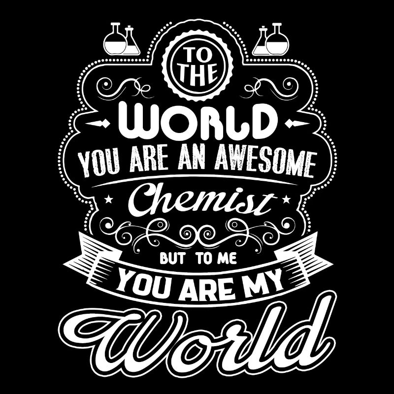 Chemist Chemist Is My World