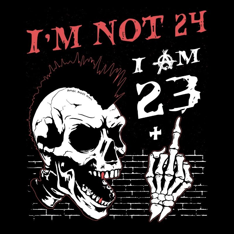 Ich bin 23 plus Mittelfinger - 24. Geburtstag