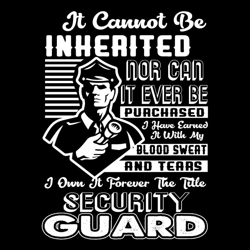 Security Guard Forever The Title Security Guard