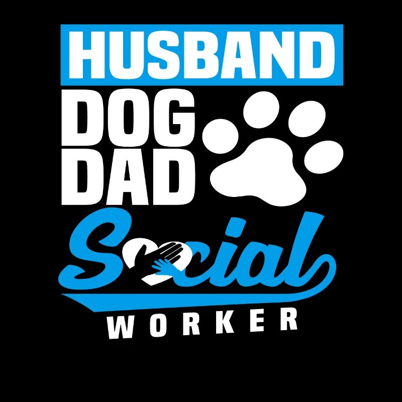 Husband Dog Dad Social Worker