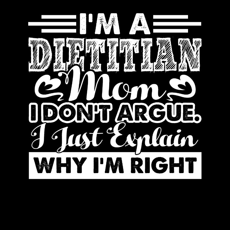 Dietitian I'm A Dietitian Mom
