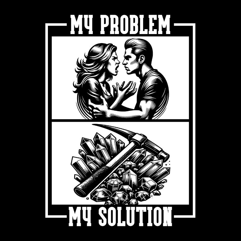 Geologist My Problem My Solution Pictogram Dad Mom
