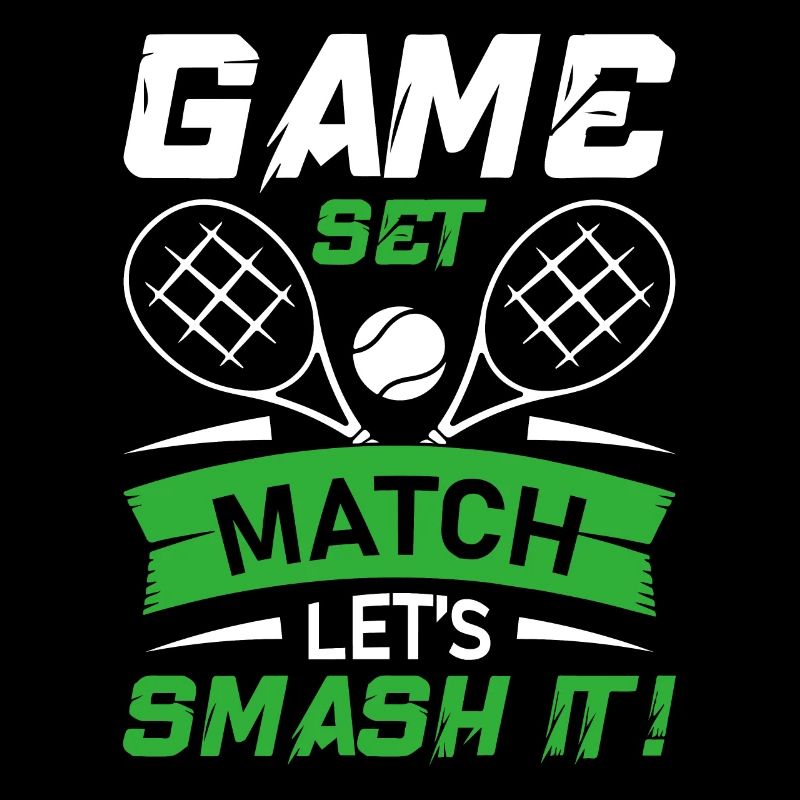 Game, Set, Match – Let’s Smash It!