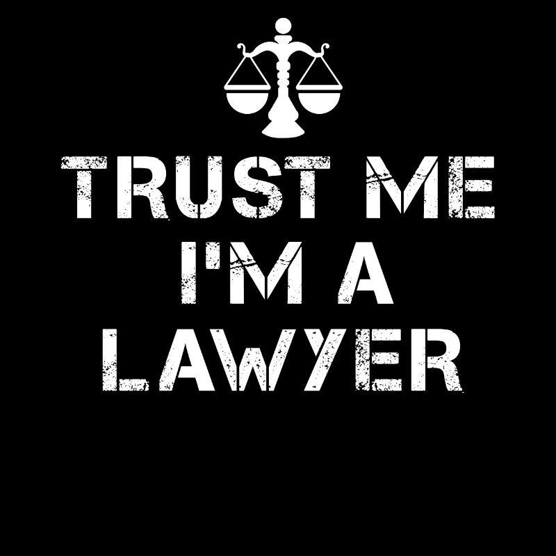 Justice Counsel Glaub mir, ich bin ein Anwalt