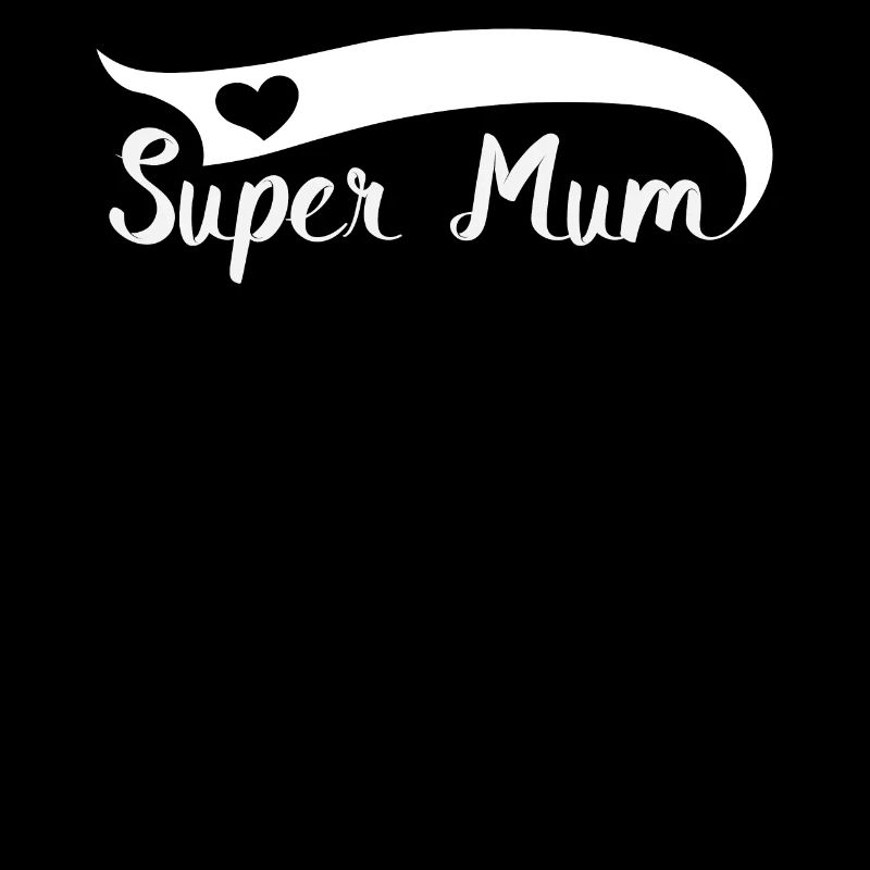 Mama Mama Super Mama Muttertag