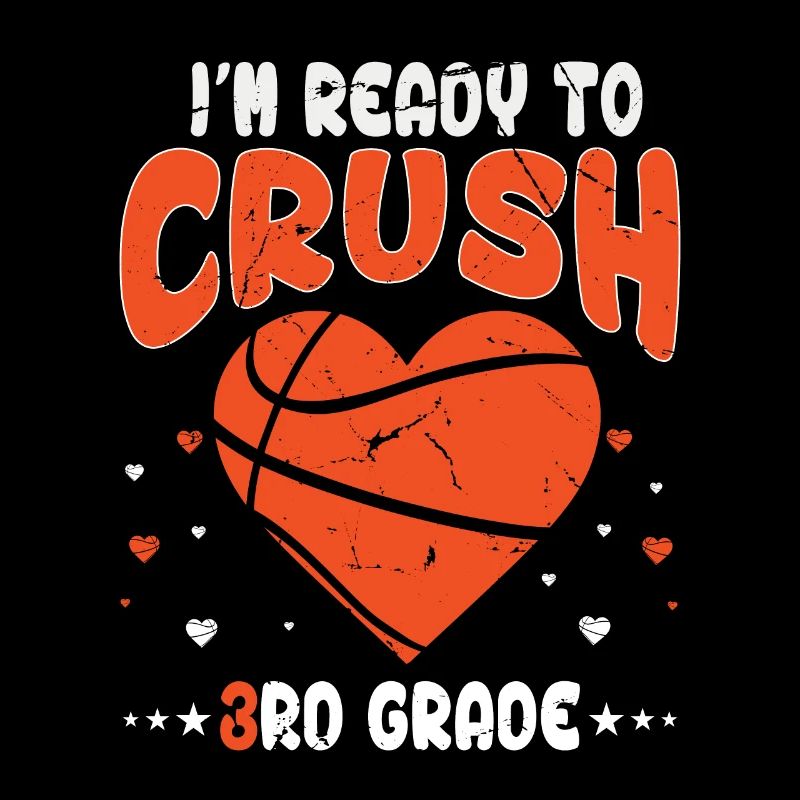 I M READY TO CRUSH 3RD GRADE