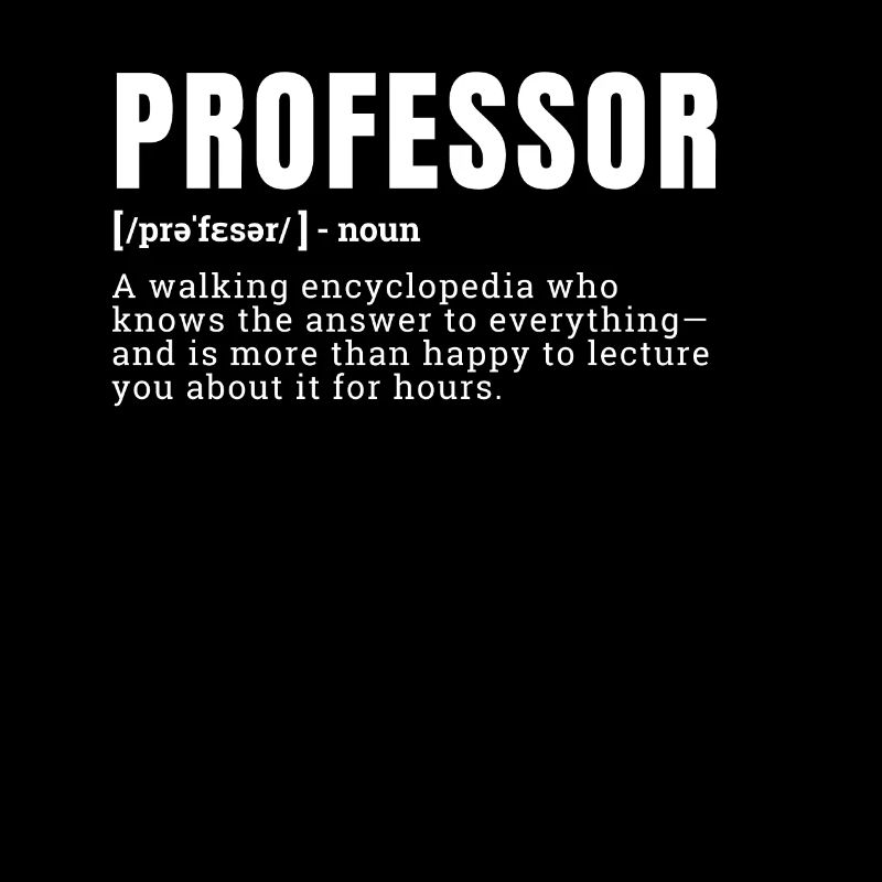 Drôle Professeur Définition Enseignants Profession