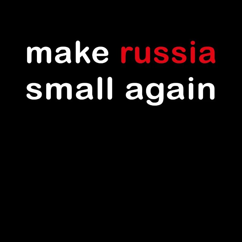 make russia small again