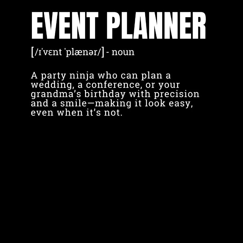 Creative Event Planner Definition T-Shirts