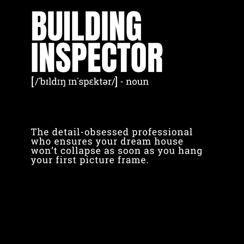 Building Inspector Definition Novelty Graphic