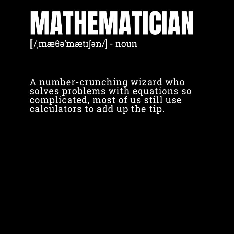 Mathematician Occupation Definition Design Funny