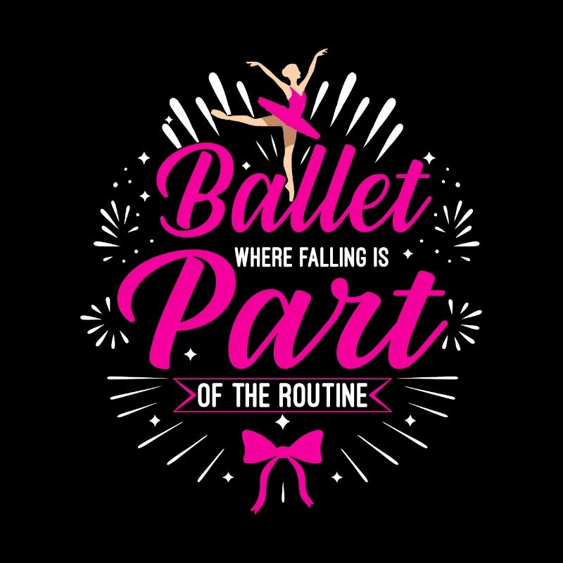 Ballet: where falling is part of the routine.