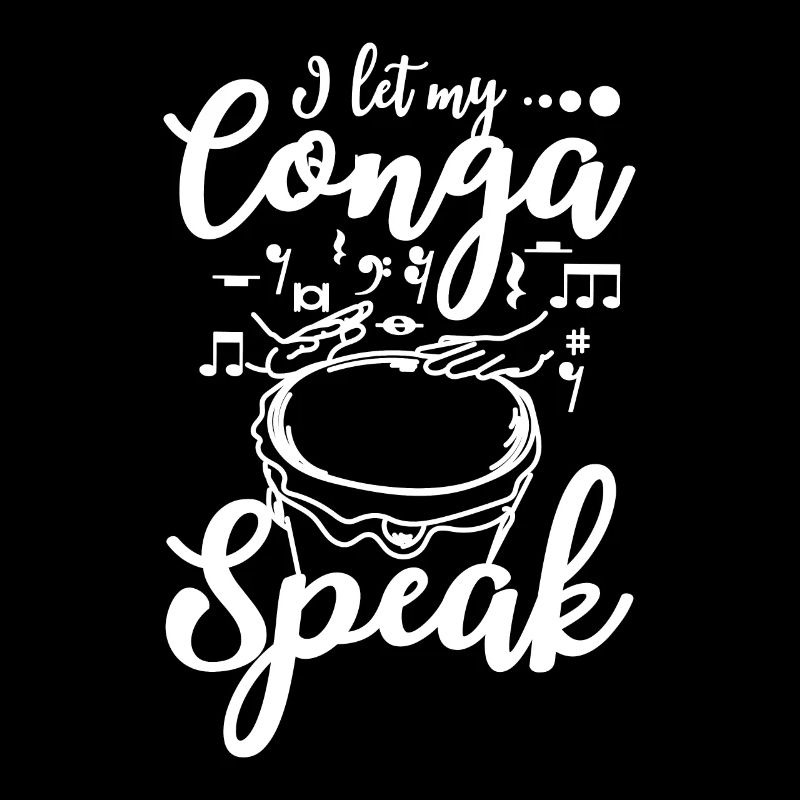 I let my conga speak conga