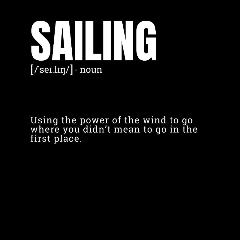 Funny Sailing Definition