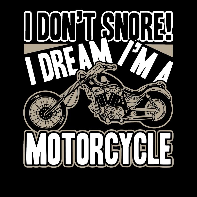 Motorcycle I Dream I am A Motorcycle
