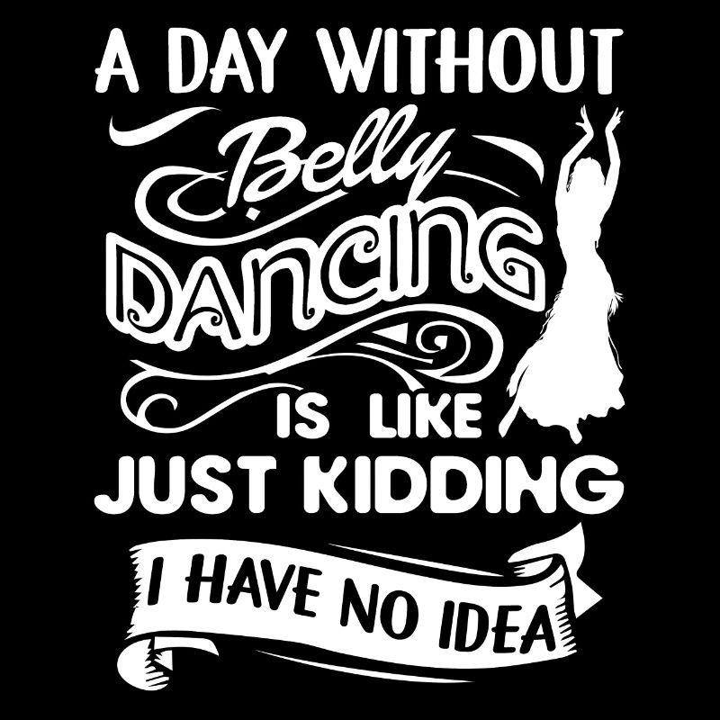A Day Without Belly Dancing