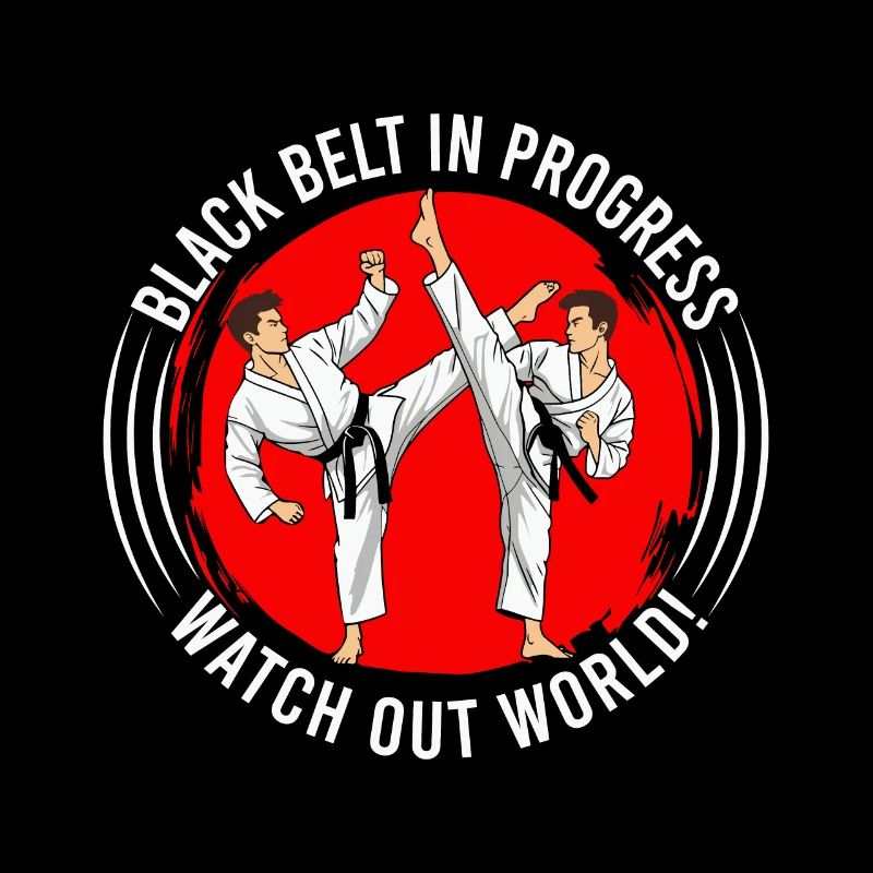 Black belt in progress - watch out world!