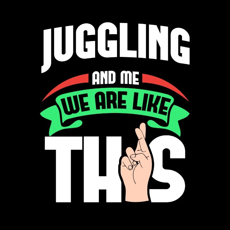 Jongler avec moi, c’est comme