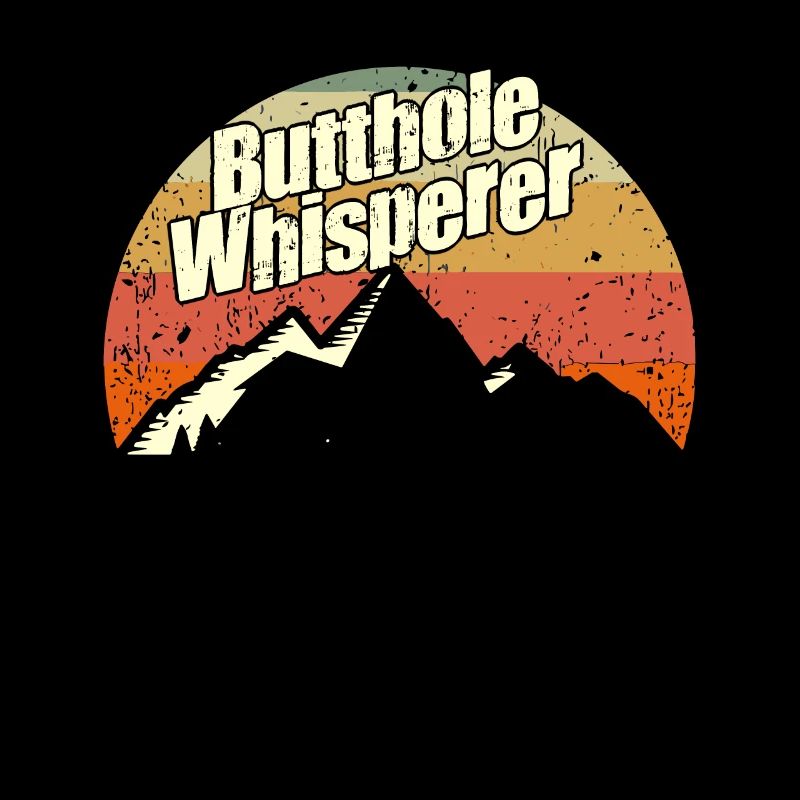 Arschloch-Flüsterer