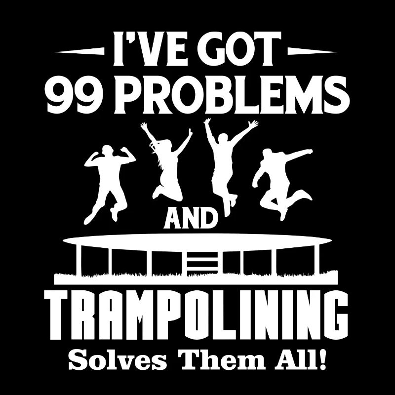 Trampolining Solves All Problems