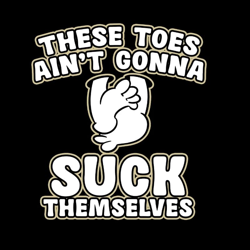 Ces orteils ne se suceront pas eux-mêmes