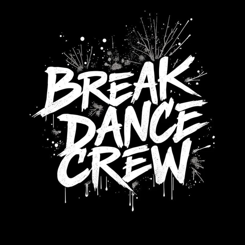 Breakdance Crew Breakdance Breakdancing Breakdance