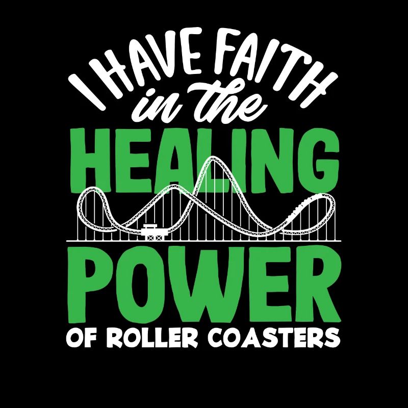 Healing Power Roller Coasters Faith
