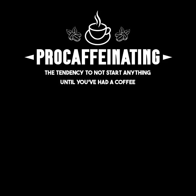 Procaffeinating: The Morning Ritual for