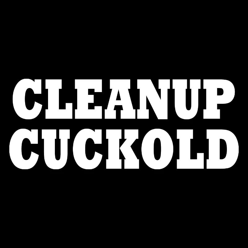 cleanup cuckold