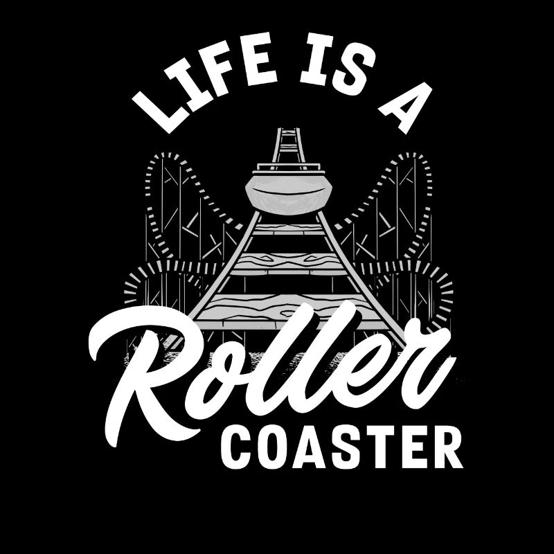 Leben Ist Eine Achterbahnfahrt