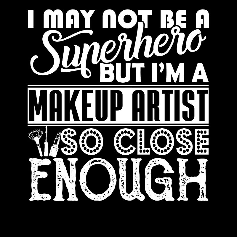Makeup Artist I am A Makeup Artist