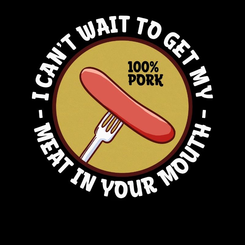 J'ai hâte d'avoir ma viande dans la tienne