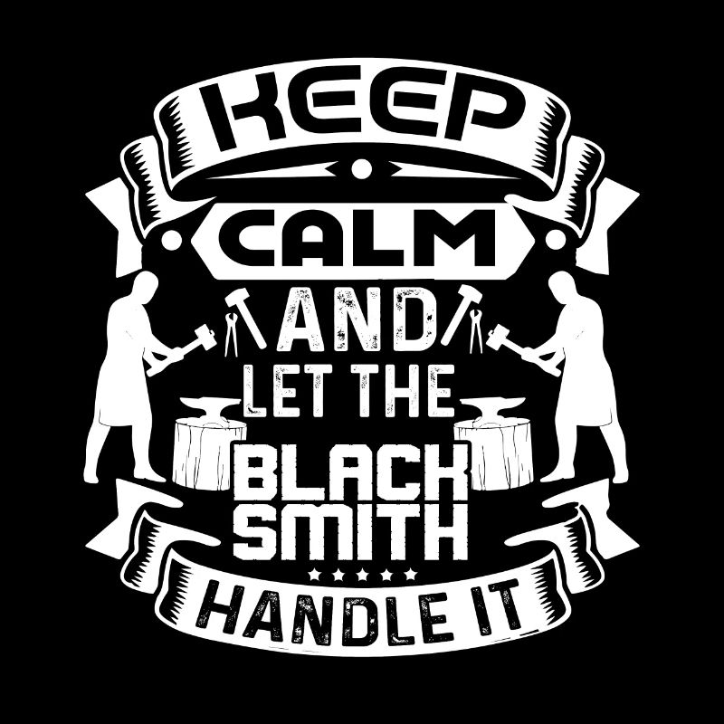 Blacksmith Let The Blacksmith Handle It