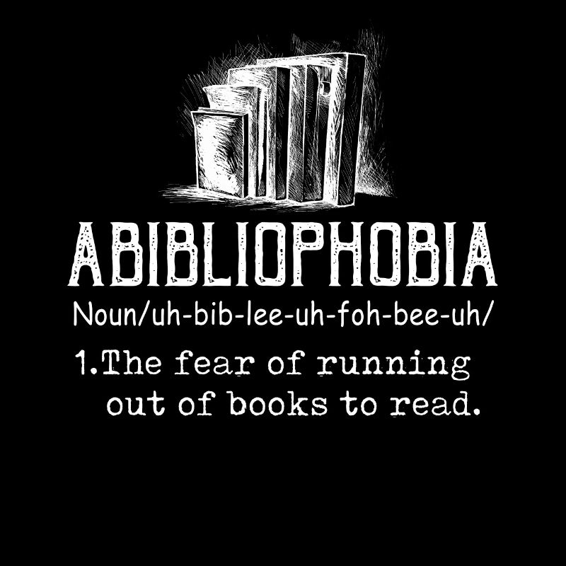 Abibliophobia Bookworm Reading Books