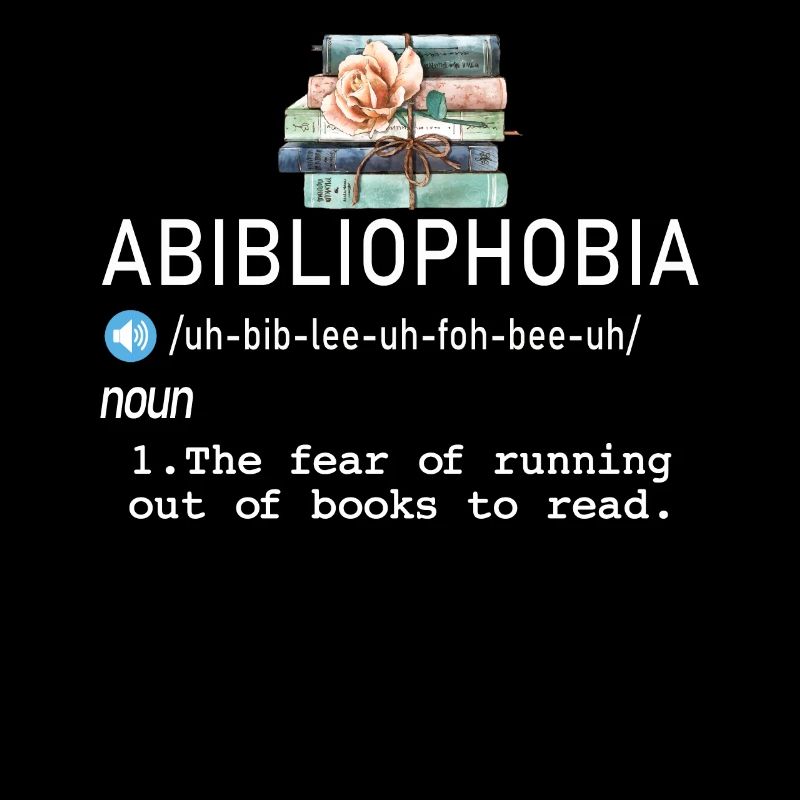 Abibliophobia Bookworm Reading Books