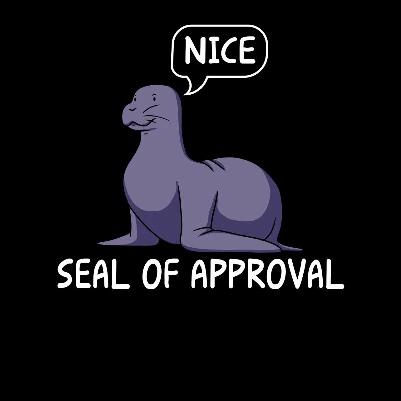 Funny Seal With Seal Of Approval Speech Bubble