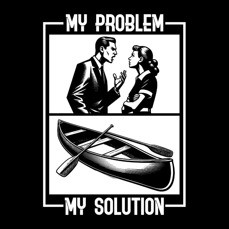 Canoeist My Problem My Solution Pictogram Mom Dad