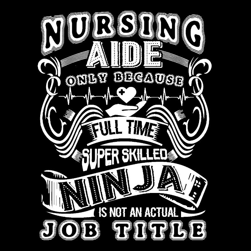 Nursing Aide Is Not An Actual Job Title