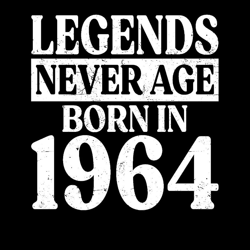 Legends Never Grow Old Birthday 1964